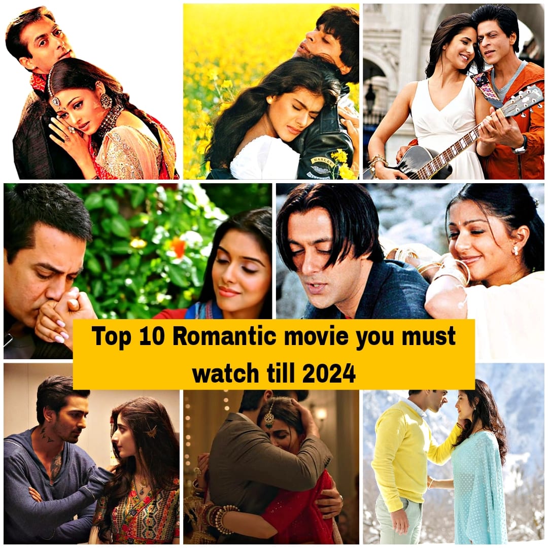 Top 10 romantic Bollywood movies to watch till year 2024