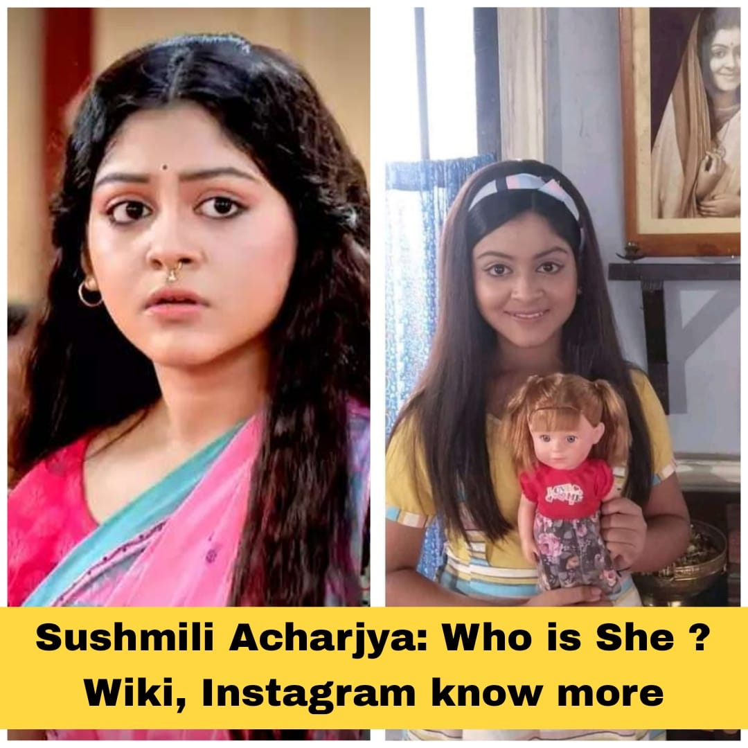 Sushmili Acharjya Age, Biography, Instagram Bengali Actress